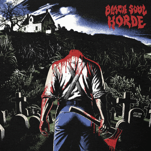 Black Soul Horde : Julian Graves